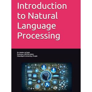 Saini, Dr. Madan Lal An Introduction to Natural Language Processing Saini, Dr. Madan Lal An Introduction to Natural Language Processing
