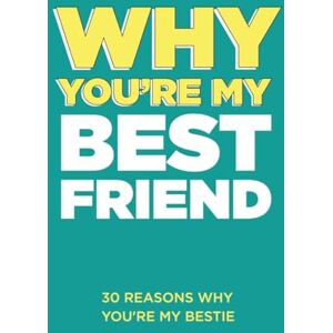 About Me, Questions Why You’re My Best Friend: 30 Reasons Why You’re My Bestie Fill-in-the-Blank Gift Book. Gifts for Best Friend (What I Love About You Series Books) About Me, Questions Why You’re My Best Friend: 30 Reasons Why You’re My Bestie Fill-in-the-Blank Gift Book. Gifts for Best Friend (What I Love About You Series Books)