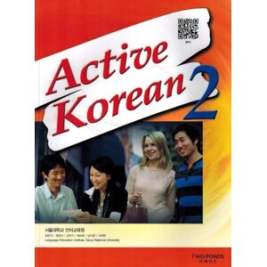 Active Korean 2 Studentbook (QR): Book + Free Audio Download Active Korean 2 Studentbook (QR): Book + Free Audio Download