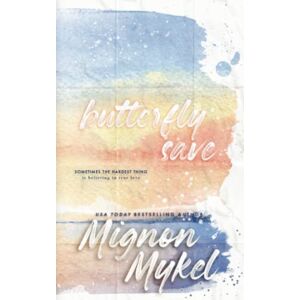 Mykel, Mignon Butterfly Save: Alternate Special Edition Cover Mykel, Mignon Butterfly Save: Alternate Special Edition Cover