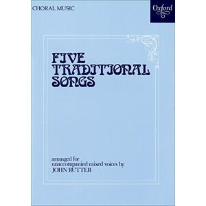 Five Traditional Songs: Vocal score Five Traditional Songs: Vocal score