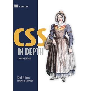 Grant, Keith CSS in Depth, Second Edition Grant, Keith CSS in Depth, Second Edition