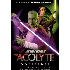 Ireland, Justina Star Wars: The Acolyte: Wayseeker Ireland, Justina Star Wars: The Acolyte: Wayseeker