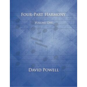 Powell, David G Four-Part Harmony, Volume One Powell, David G Four-Part Harmony, Volume One