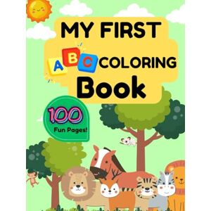 Creations, Khalif ABC Coloring Book for Kids: Baby Shower Activity, A to Z Alphabet Toddler Coloring Pages, First Learning Gift for Boys and Girls: Fun Alphabet ... 2–4 • Early Learning Letters and Pictures Creations, Khalif ABC Coloring Book for Kids: Baby Shower Activity, A to Z Alphabet Toddler Coloring Pages, First Learning Gift for Boys and Girls: Fun Alphabet ... 2–4 • Early Learning Letters and Pictures