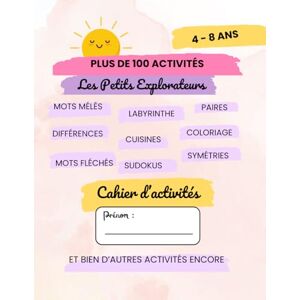 Fef, Edition Cahier d'activités pour Petits Explorateurs Fef, Edition Cahier d'activités pour Petits Explorateurs