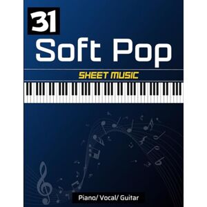 Catlett, Frankie Leon 31 Soft Pop Sheet Music: Great Favorite Songs For Piano/ Vocal/ Guitar Catlett, Frankie Leon 31 Soft Pop Sheet Music: Great Favorite Songs For Piano/ Vocal/ Guitar
