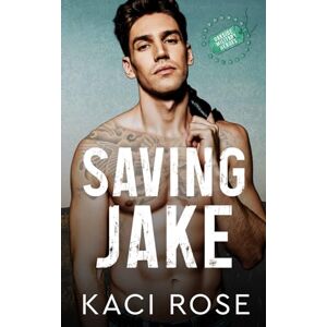 Rose, Kaci Saving Jake: An Ex's Brother Romance (Brothers of Oakside Military Heroes) Rose, Kaci Saving Jake: An Ex's Brother Romance (Brothers of Oakside Military Heroes)