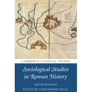Hopkins, Keith Sociological Studies in Roman History (Cambridge Classical Studies) Hopkins, Keith Sociological Studies in Roman History (Cambridge Classical Studies)
