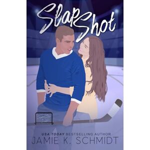 K. Schmidt, Jamie Slap Shot: Charm City Chill Hockey Romance: 3 K. Schmidt, Jamie Slap Shot: Charm City Chill Hockey Romance: 3