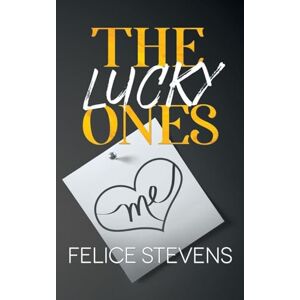 Stevens, Felice The Lucky Ones-Alternate Cover Stevens, Felice The Lucky Ones-Alternate Cover