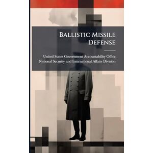 Ballistic Missile Defense Ballistic Missile Defense