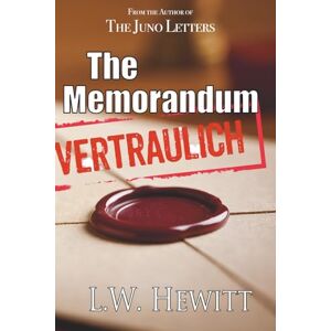 Hewitt, L.W. The Memorandum (The Carlisle Journal) Hewitt, L.W. The Memorandum (The Carlisle Journal)