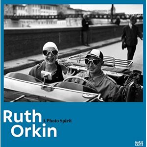 Ruth Orkin: A Photo Spirit Ruth Orkin: A Photo Spirit