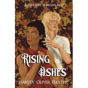 Baxter, Harvey Oliver Rising Ashes (Fallen Thorns) Baxter, Harvey Oliver Rising Ashes (Fallen Thorns)