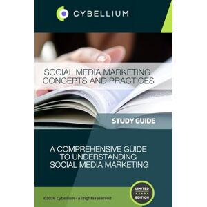 TM, Cybellium Social Media Marketing: Concepts and Practices TM, Cybellium Social Media Marketing: Concepts and Practices