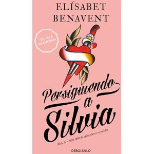 Benavent, Elísabet Persiguiendo a Silvia / Chasing Silvia: 1 (Silvia Serie) Benavent, Elísabet Persiguiendo a Silvia / Chasing Silvia: 1 (Silvia Serie)