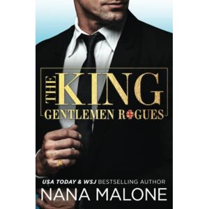 Malone, Nana The King (Gentlemen Rogues) Malone, Nana The King (Gentlemen Rogues)