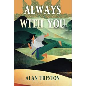Treston, Alan ALWAYS WITH YOU: With time running out, and a vicious killer closing in, death is just around the corner Treston, Alan ALWAYS WITH YOU: With time running out, and a vicious killer closing in, death is just around the corner
