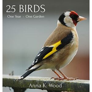 Wood, Anna K 25 Birds Wood, Anna K 25 Birds