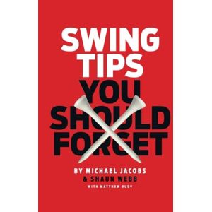 Jacobs, Michael Swing Tips You Should Forget Jacobs, Michael Swing Tips You Should Forget
