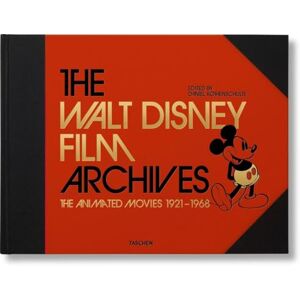 Kothenschulte, Daniel The Walt Disney Film Archives. The Animated Movies 1921–1968: Les films d'animation 1921-1968 Kothenschulte, Daniel The Walt Disney Film Archives. The Animated Movies 1921–1968: Les films d'animation 1921-1968