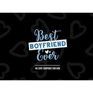 CouplesLovePlay Best Boyfriend Ever: Unique Love Coupons for Him Thoughtful Acts of Love and Kindness That He'll Appreciate CouplesLovePlay Best Boyfriend Ever: Unique Love Coupons for Him Thoughtful Acts of Love and Kindness That He'll Appreciate