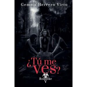 Virto, Gemma Herrero Roanoke: 5 (¿tú Me Ves?) Virto, Gemma Herrero Roanoke: 5 (¿tú Me Ves?)