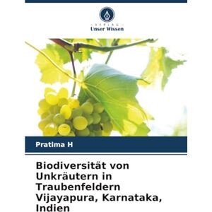 H, Pratima Biodiversität von Unkräutern in Traubenfeldern Vijayapura, Karnataka, Indien H, Pratima Biodiversität von Unkräutern in Traubenfeldern Vijayapura, Karnataka, Indien