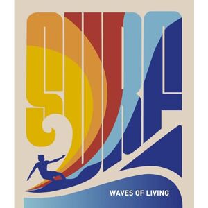 Sergio Asensio Surf: Waves of Living Sergio Asensio Surf: Waves of Living