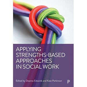 Philosophy Applying Strengths-Based Approaches in Social Work Philosophy Applying Strengths-Based Approaches in Social Work