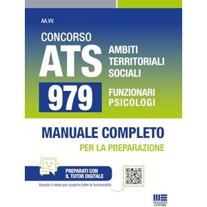 AA.VV. Concorso ATS Ambiti Territoriali Sociali 979 Funzionari Psicologi AA.VV. Concorso ATS Ambiti Territoriali Sociali 979 Funzionari Psicologi