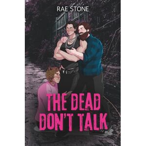 Stone, Rae The Dead Don't Talk (Special Edition) Stone, Rae The Dead Don't Talk (Special Edition)