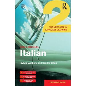 Lymbery, Sylvia Colloquial Italian 2: The Next Step in Language Learning (Colloquial Series (Book Only)) Lymbery, Sylvia Colloquial Italian 2: The Next Step in Language Learning (Colloquial Series (Book Only))