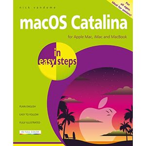 Vandome, Nick macOS Catalina in easy steps: Covers version 10.15 Vandome, Nick macOS Catalina in easy steps: Covers version 10.15