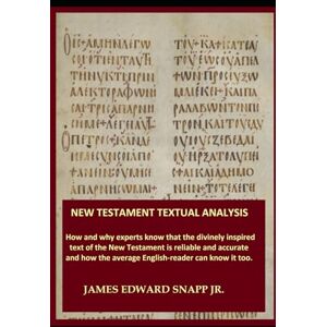Snapp, James New Testament Textual Analysis Snapp, James New Testament Textual Analysis