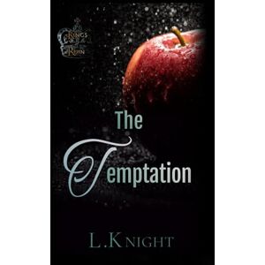 Knight, L The Temptation: Special Edition Paperback (Kings of Ruin) Knight, L The Temptation: Special Edition Paperback (Kings of Ruin)