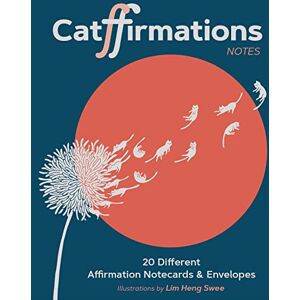 Swee, Lim Heng Catffirmations Notes: 20 Different Affirmation Notecards & Envelopes Swee, Lim Heng Catffirmations Notes: 20 Different Affirmation Notecards & Envelopes