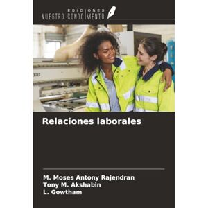 Rajendran, M. Moses Antony Relaciones laborales Rajendran, M. Moses Antony Relaciones laborales