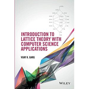 Garg Introduction to Lattice Theory with Computer Science Applications Garg Introduction to Lattice Theory with Computer Science Applications