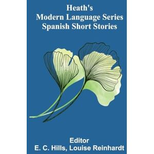 Reinhardt, Louise The Octoroon or, Life in Louisiana. A Play in Five acts (Edition1): Spanish Short Stories Reinhardt, Louise The Octoroon or, Life in Louisiana. A Play in Five acts (Edition1): Spanish Short Stories