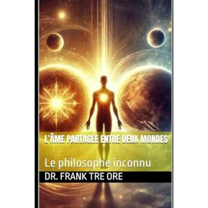 Tre Ore, Frank L’âme partagée entre deux mondes Tre Ore, Frank L’âme partagée entre deux mondes