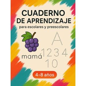 estudio, sr Iripiry Cuaderno de aprendizaje para preescolares y escolares: Desarrollo de la escritura y motricidad fina para preescolares estudio, sr Iripiry Cuaderno de aprendizaje para preescolares y escolares: Desarrollo de la escritura y motricidad fina para preescolares