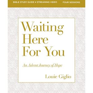 Giglio, Louie WAITING HERE FOR YOU SG EM: An Advent Journey of Hope Giglio, Louie WAITING HERE FOR YOU SG EM: An Advent Journey of Hope