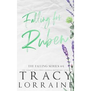 Lorraine, Tracy Falling for Ruben: Special Edition Print (FALLING SERIES: ALTERNATE EDITIONS) Lorraine, Tracy Falling for Ruben: Special Edition Print (FALLING SERIES: ALTERNATE EDITIONS)