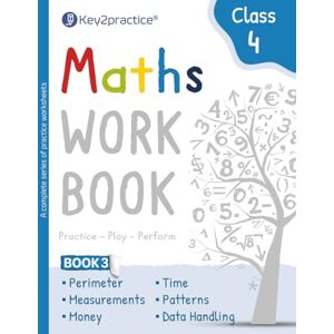 jain, indu Key2practice Class 4 Maths workbooks (Perimeter, Measurements, Money, Time, Patterns, Data Handling) 95 Practice Worksheets with Answers Designed by ... Money, Time, Patterns, Data Handling) jain, indu Key2practice Class 4 Maths workbooks (Perimeter, Measurements, Money, Time, Patterns, Data Handling) 95 Practice Worksheets with Answers Designed by ... Money, Time, Patterns, Data Handling)