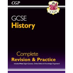 CGP Books New GCSE History Complete Revision & Practice (with Online Edition, Quizzes & Knowledge Organisers) (CGP GCSE History) CGP Books New GCSE History Complete Revision & Practice (with Online Edition, Quizzes & Knowledge Organisers) (CGP GCSE History)