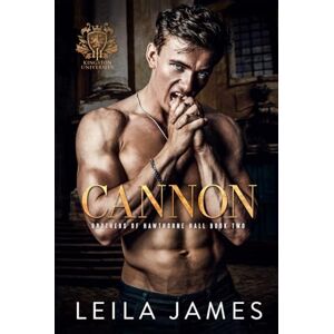 James, Leila Cannon: Dark College Bully Romance (Brothers of Hawthorne Hall) James, Leila Cannon: Dark College Bully Romance (Brothers of Hawthorne Hall)