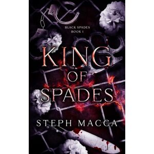 Macca, Steph King of Spades: A Dark High School Reverse Harem Romance (Black Spades Trilogy Book 1) Macca, Steph King of Spades: A Dark High School Reverse Harem Romance (Black Spades Trilogy Book 1)