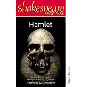 Durband, Alan Shakespeare Made Easy: Hamlet Durband, Alan Shakespeare Made Easy: Hamlet